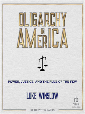 cover image of Oligarchy in America